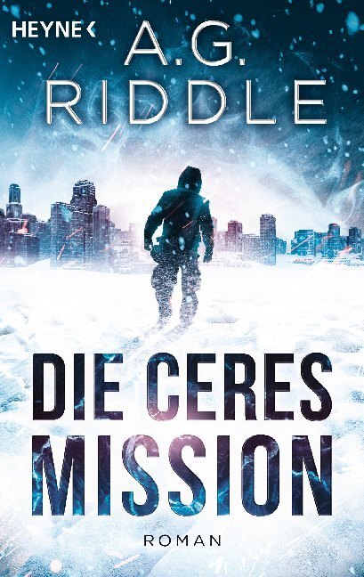 Cover: 9783453424227 | Die Ceres-Mission | Roman | A. G. Riddle | Taschenbuch | 576 S. | 2021