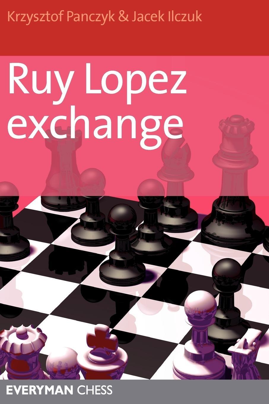 Cover: 9781857443899 | Ruy Lopez Exchange | Krzysztof Panczyk (u. a.) | Taschenbuch | 2012