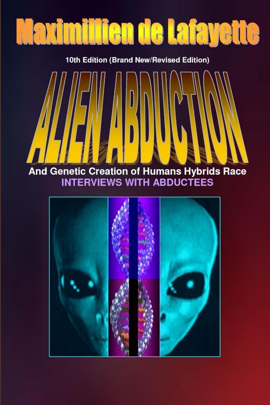 Cover: 9781304544148 | 10th Edition. Alien Abductions and Genetic Creation of Humans...