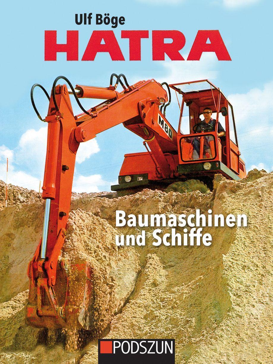 Cover: 9783751610766 | Hatra Baumaschinen und Schiffe | Ulf Böge | Buch | Deutsch | 2023