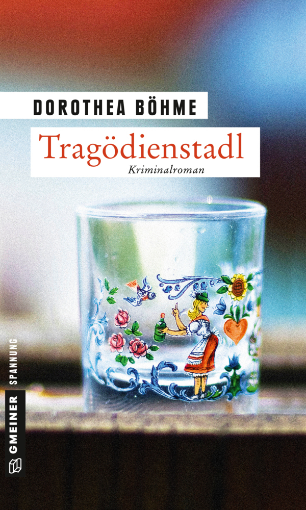 Cover: 9783839217474 | Tragödienstadl | Kriminalroman | Dorothea Böhme | Taschenbuch | 2015