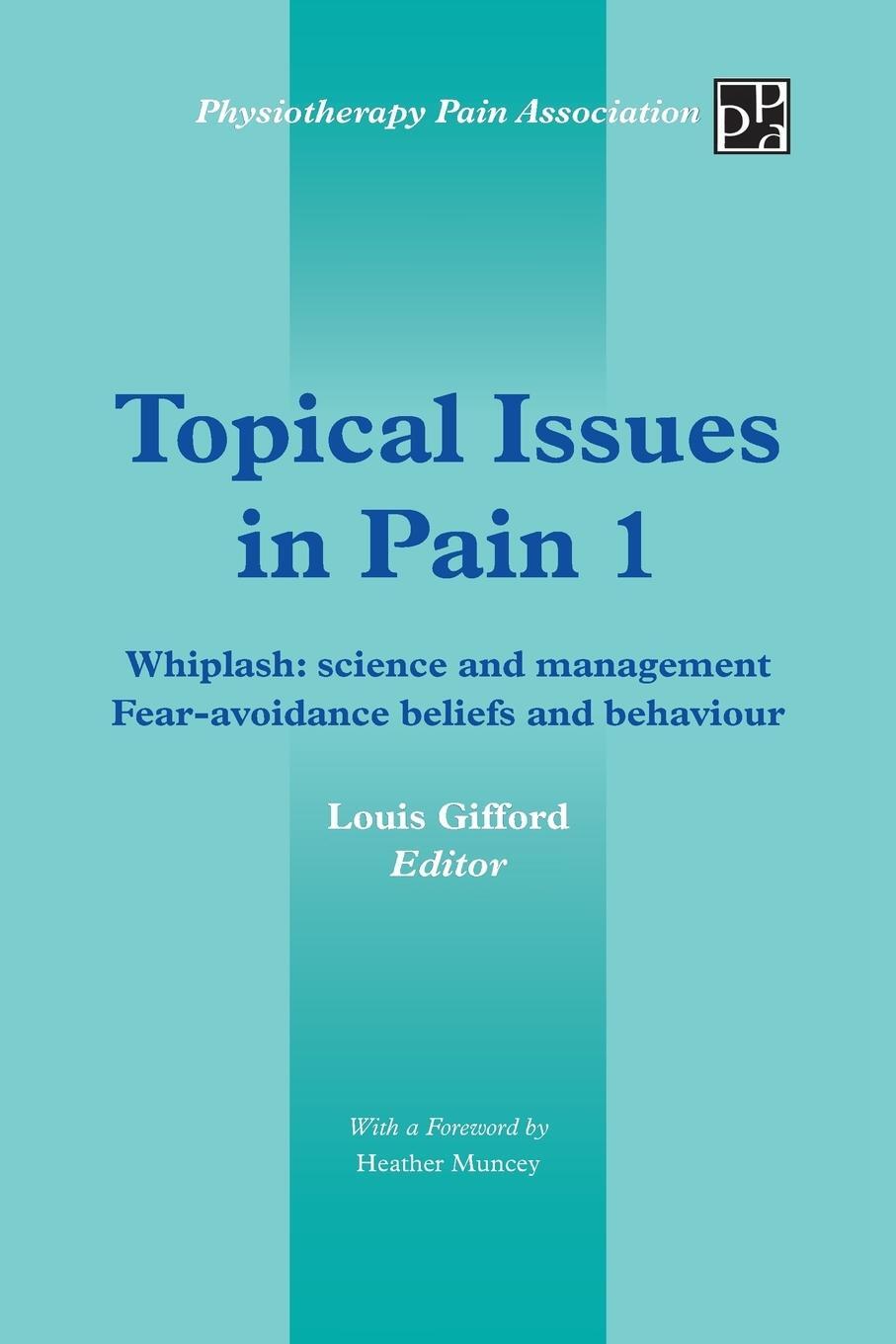 Cover: 9781491876732 | Topical Issues in Pain 1 | Louis Gifford | Taschenbuch | Paperback