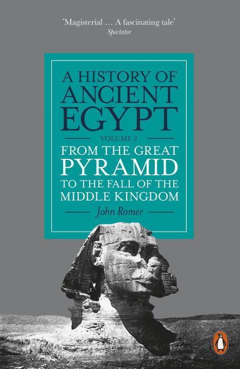 Cover: 9780141399720 | A History of Ancient Egypt, Volume 2 | John Romer | Taschenbuch | 2017