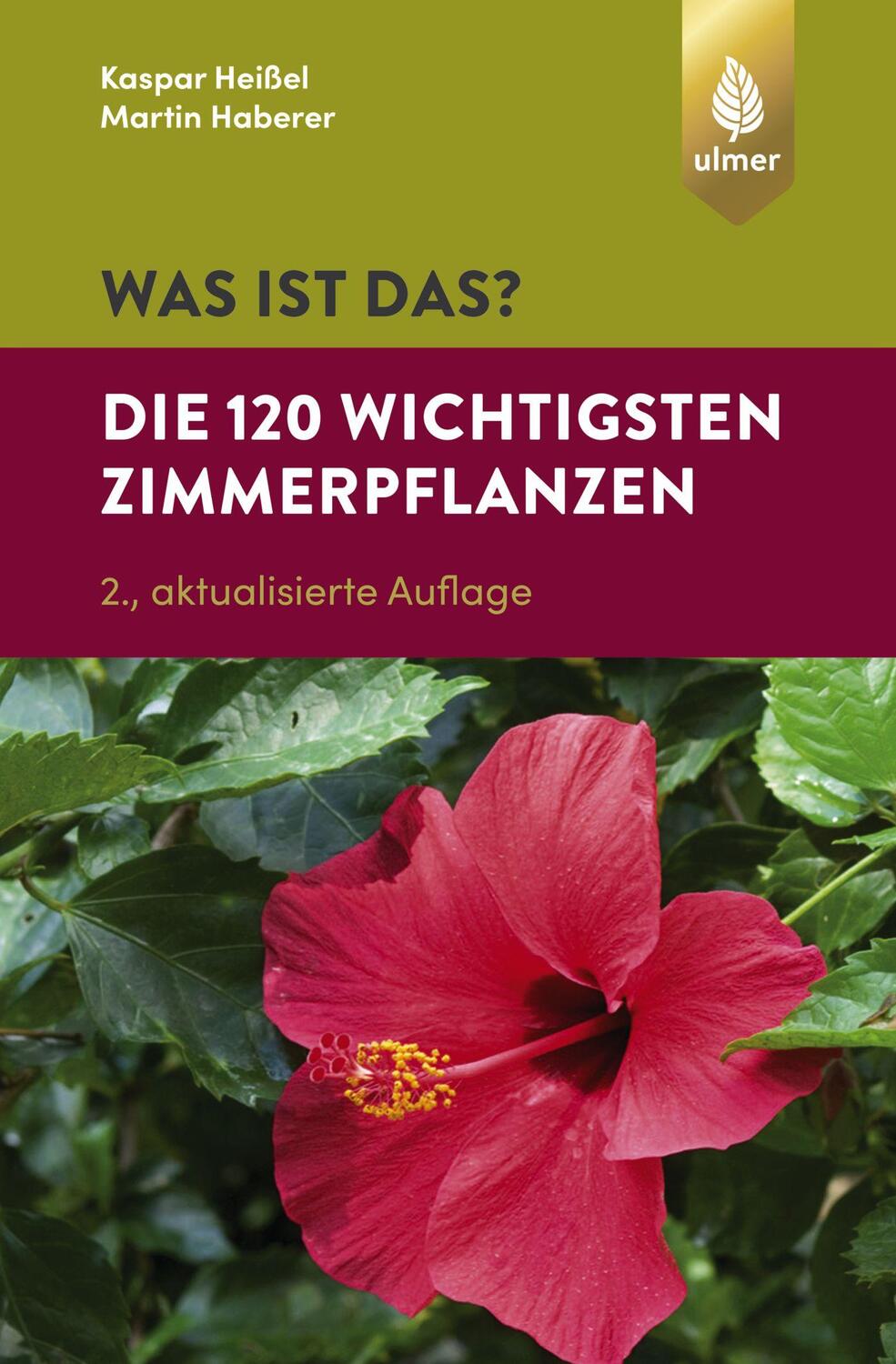 Cover: 9783818603489 | Was ist das? Die 120 wichtigsten Zimmerpflanzen | Heißel (u. a.)