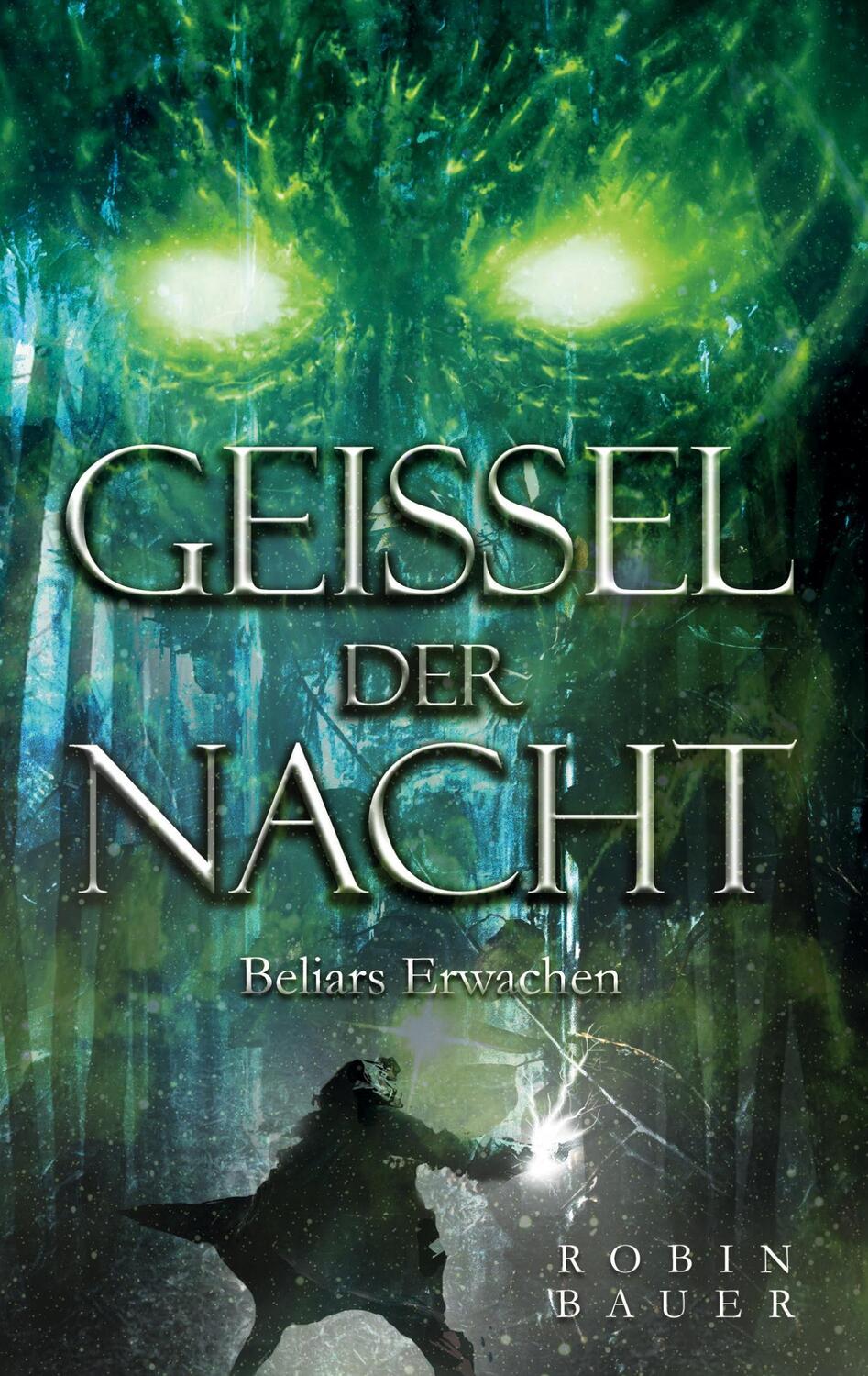 Cover: 9783756205332 | Geissel der Nacht | Beliars Erwachen | Robin Bauer | Taschenbuch