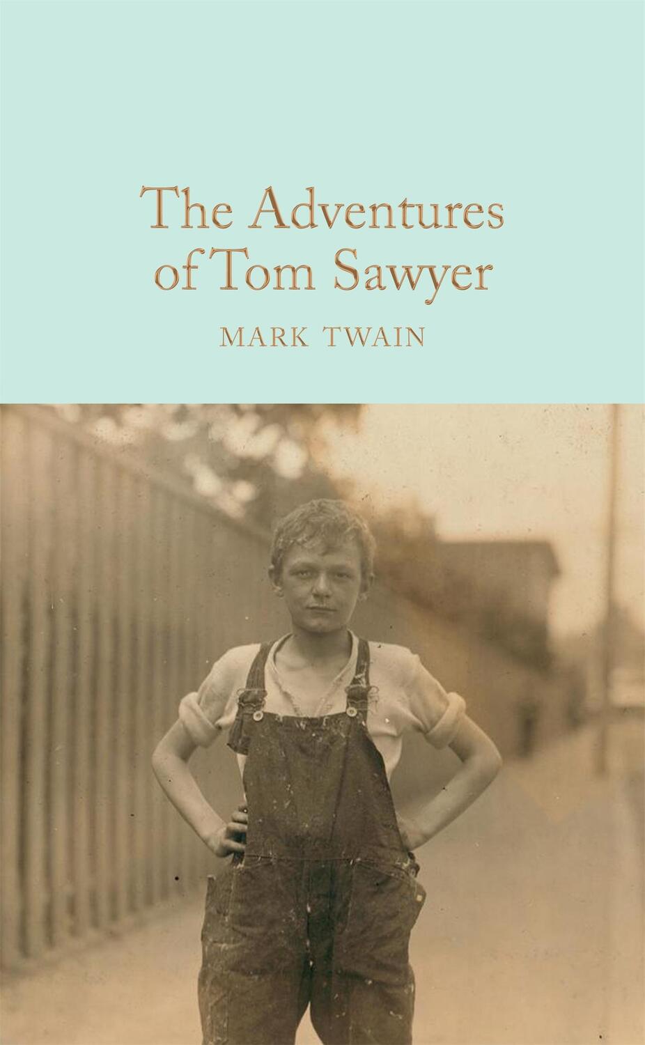 Cover: 9781509828005 | The Adventures of Tom Sawyer | Mark Twain | Buch | Englisch | 2017