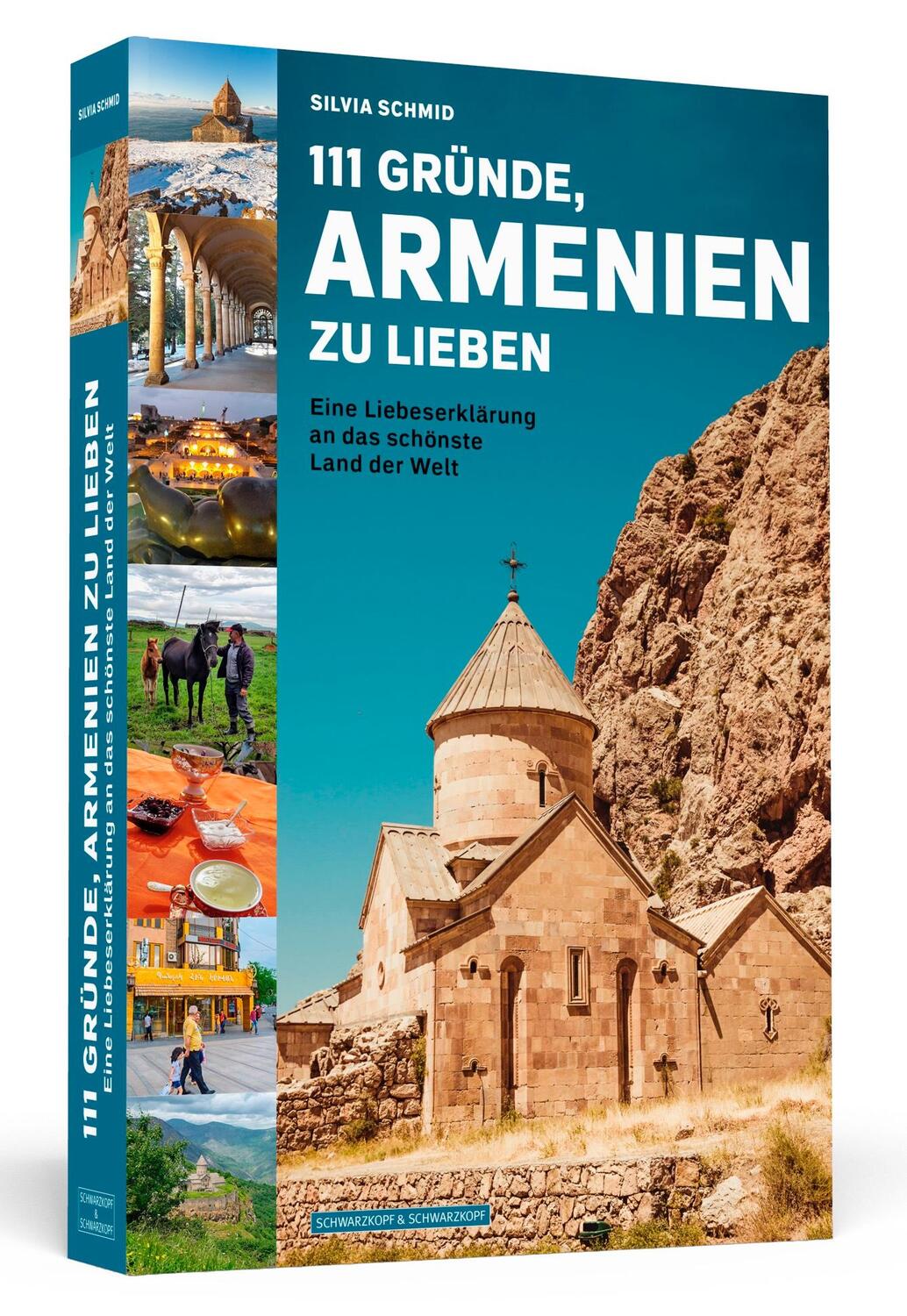Cover: 9783862657803 | 111 Gründe, Armenien zu lieben | Silvia Schmid | Taschenbuch | 392 S.