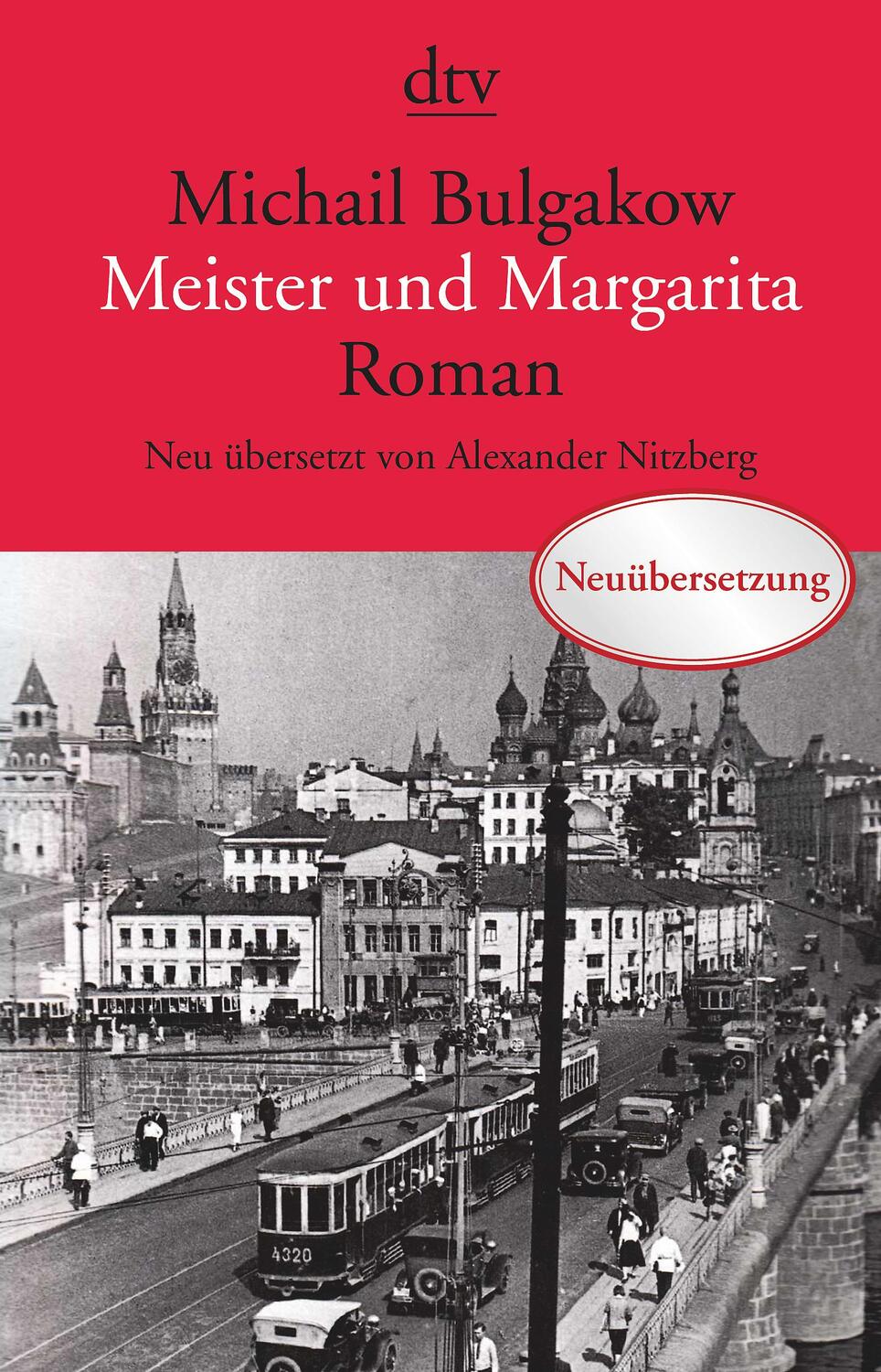 Cover: 9783423143011 | Meister und Margarita | Roman Neu übersetzt von Alexander Nitzberg
