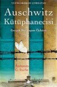 Cover: 9786052998632 | Auschwitz Kütüphanecisi | Antonio Gonzalez Iturbe | Taschenbuch | 2020