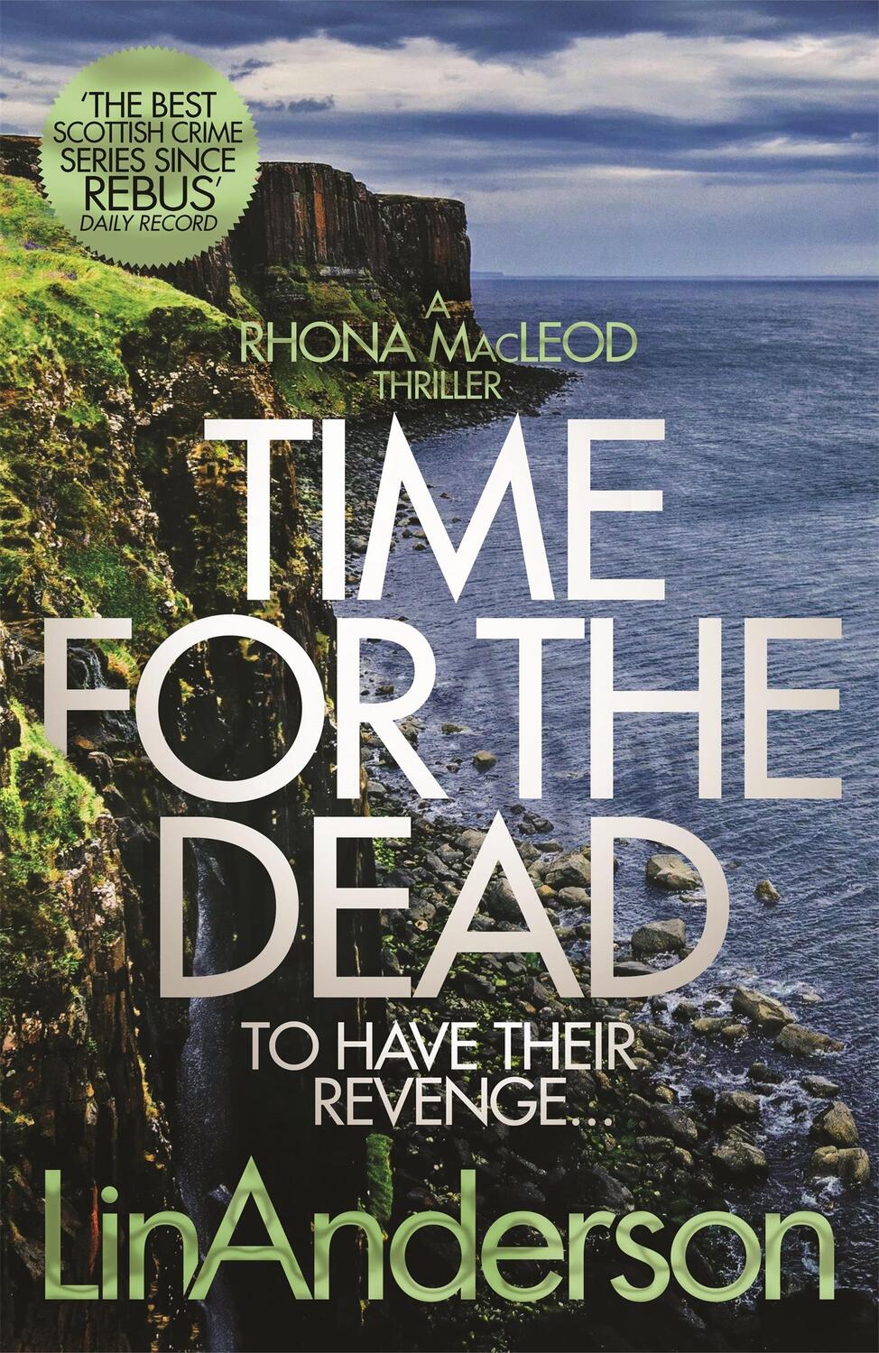 Cover: 9781509866243 | Time for the Dead | Lin Anderson | Taschenbuch | Rhona MacLeod | 2020