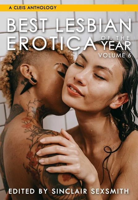 Cover: 9781627783132 | Best Lesbian Erotica Of The Year, Volume 6 | Taschenbuch | Englisch