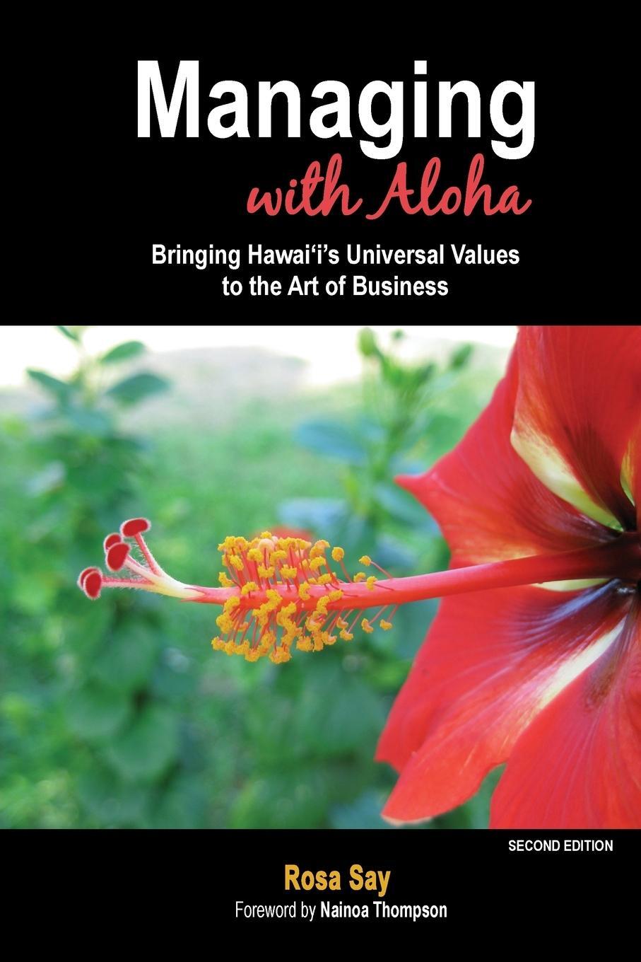 Cover: 9780976019015 | Managing with Aloha | Rosa Say | Taschenbuch | Paperback | Englisch