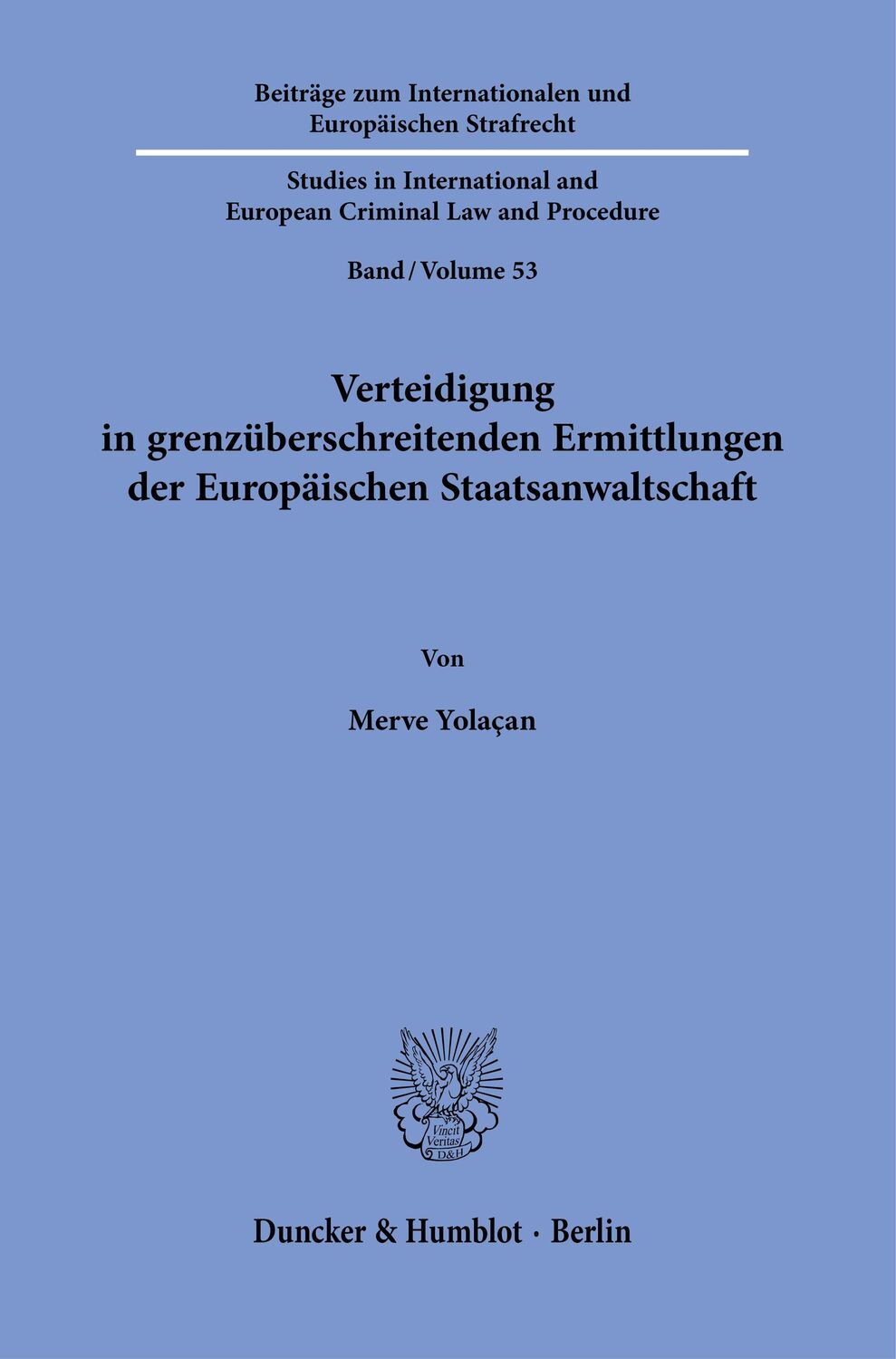 Cover: 9783428189106 | Verteidigung in grenzüberschreitenden Ermittlungen der Europäischen...