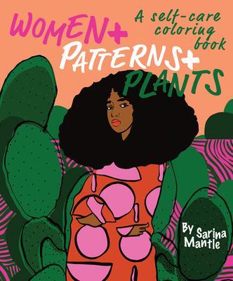 Cover: 9781912634392 | Women + Patterns + Plants | Sarina Mantle | Taschenbuch | Englisch