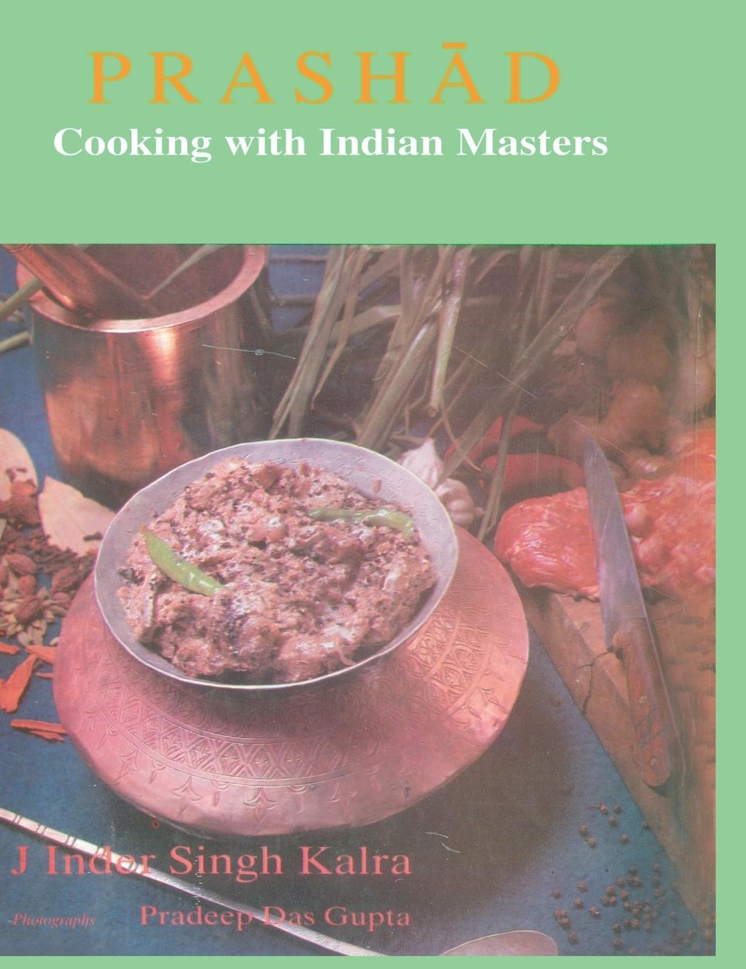 Cover: 9788170230069 | Prashad Cooking with Indian Masters (ENGLISH) | J. Inder Singh Kalra
