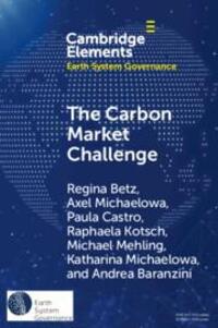 Cover: 9781009216470 | The Carbon Market Challenge: Preventing Abuse Through Effective...