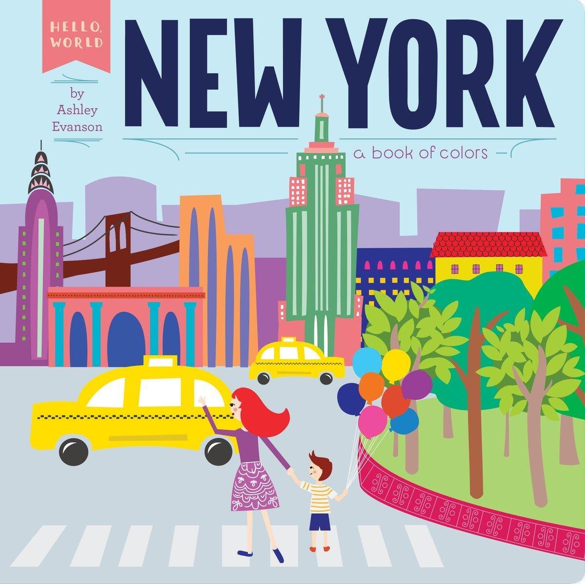 Cover: 9780448489131 | New York | A Book of Colors | Ashley Evanson | Buch | Kinder-Pappbuch