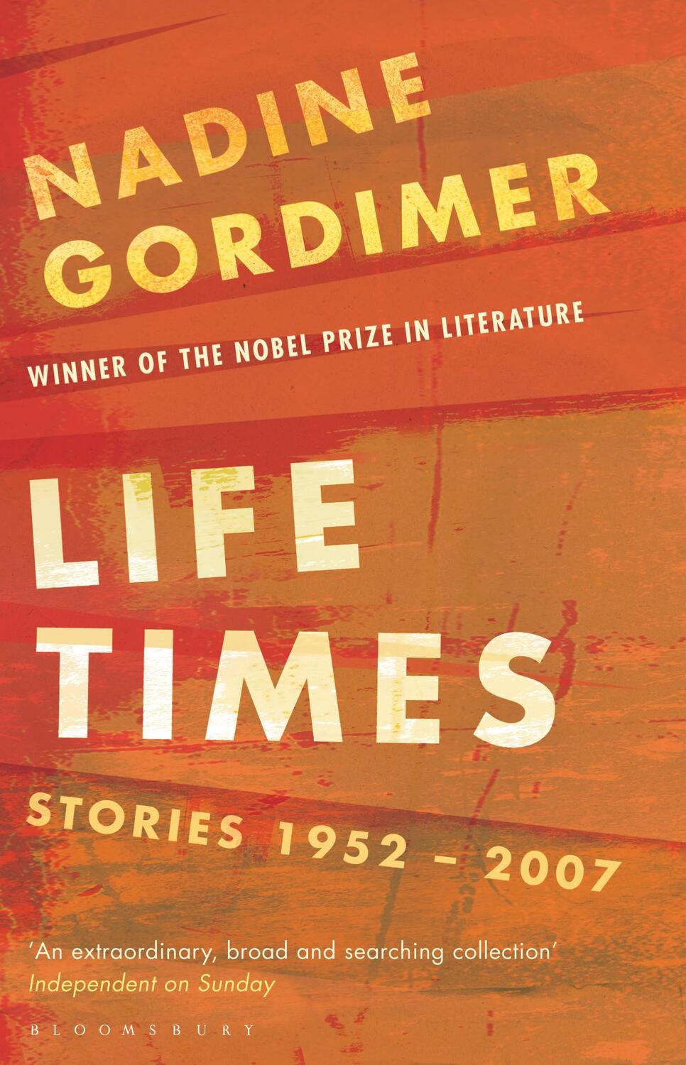 Cover: 9780747596189 | Life Times | Stories 1952-2007 | Nadine Gordimer | Taschenbuch | 2011