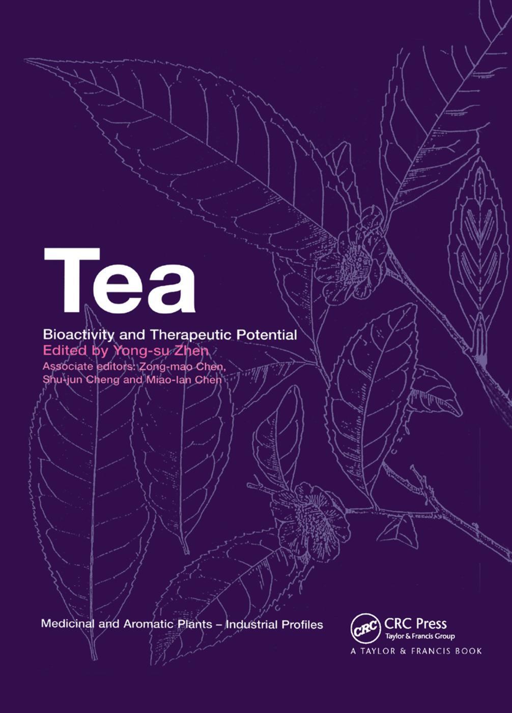 Cover: 9780367396206 | Tea | Bioactivity and Therapeutic Potential | Yong-Su Zhen | Buch