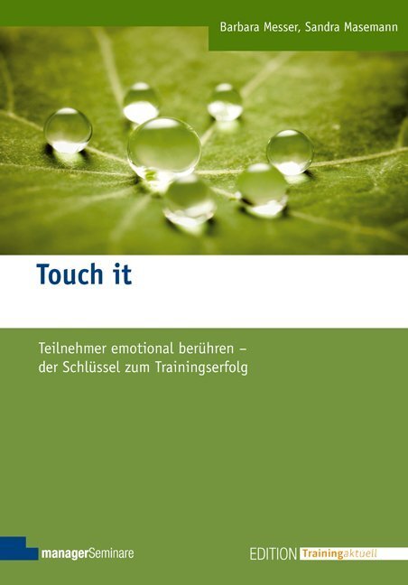 Cover: 9783941965386 | Touch it | Barbara Messer (u. a.) | Taschenbuch | 336 S. | Deutsch