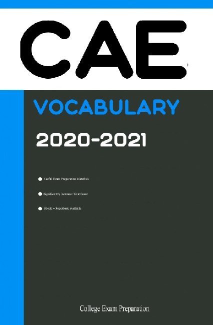 Cover: 9783752955361 | CAE Test Vocabulary 2020-2021 | College Exam Preparation | Taschenbuch