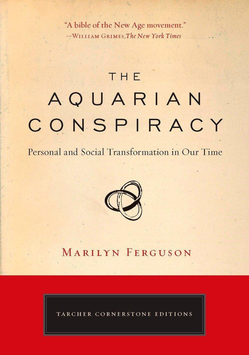 Cover: 9781585427420 | The Aquarian Conspiracy | Marilyn Ferguson | Taschenbuch | Englisch