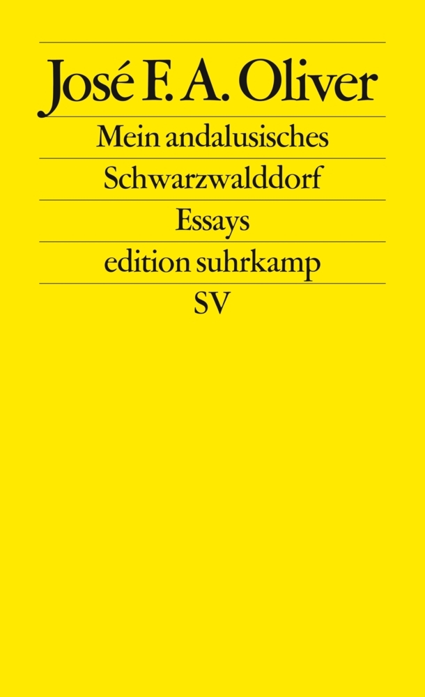 Cover: 9783518124871 | Mein andalusisches Schwarzwalddorf | Essays. Originalausgabe | Oliver