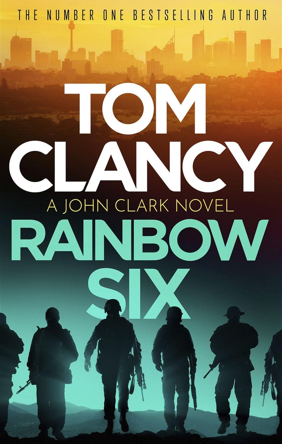 Cover: 9781408728024 | Rainbow Six | Tom Clancy | Taschenbuch | John Clark | Englisch | 2023