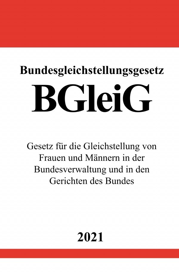 Cover: 9783754910955 | Bundesgleichstellungsgesetz (BGleiG) | Ronny Studier | Taschenbuch