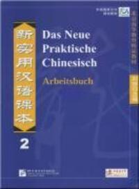 Cover: 9783905816037 | Das Neue Praktische Chinesisch - Arbeitsbuch 2 | Taschenbuch | Deutsch