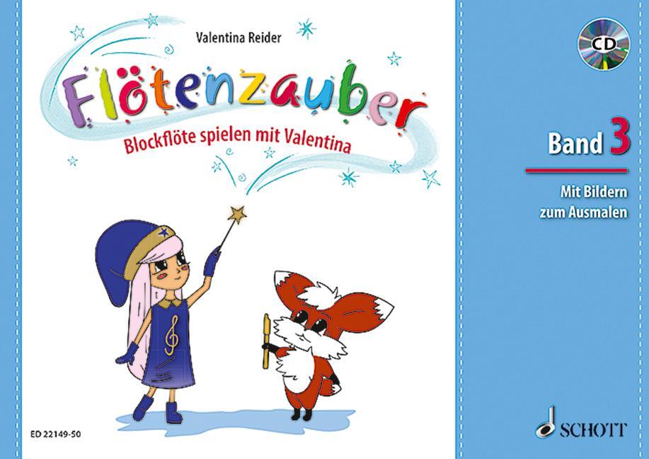 Cover: 9790001201476 | Flötenzauber 03. Ausgabe mit CD | Valentina Reider | Broschüre | 2017