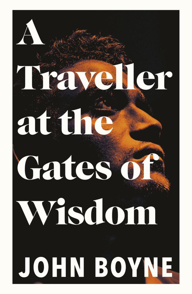 Cover: 9780857526205 | A Traveller at the Gates of Wisdom | John Boyne | Taschenbuch | 2020