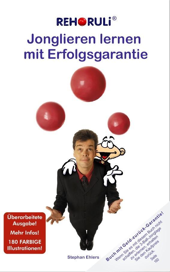 Cover: 9783940965004 | Jonglieren lernen mit Erfolgsgarantie | Stephan Ehlers | Taschenbuch