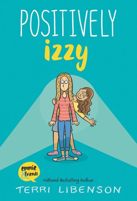 Cover: 9780062484963 | Positively Izzy | Terri Libenson | Taschenbuch | Englisch | 2018