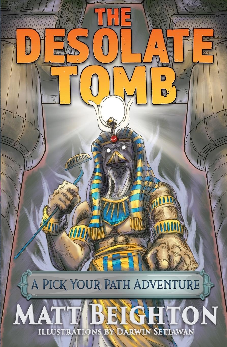 Cover: 9781916136090 | The Desolate Tomb | A Pick Your Path Adventure | Matt Beighton | Buch