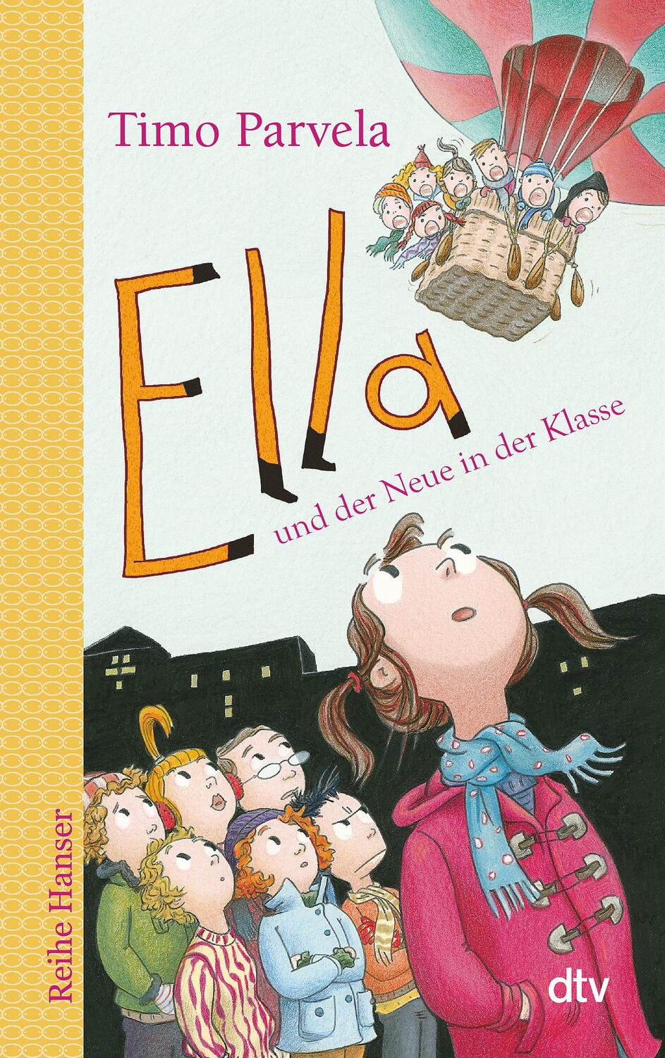 Cover: 9783423626118 | Ella und der Neue in der Klasse. Bd. 07 | Timo Parvela | Taschenbuch