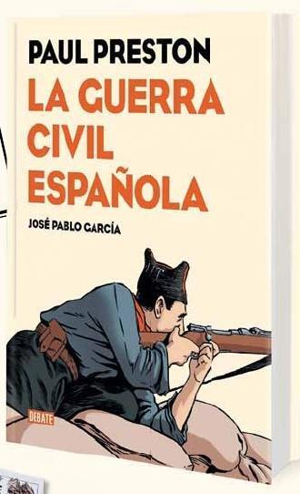 Cover: 9788499926032 | La guerra civil española (Novela gráfica) | Paul Preston (u. a.)
