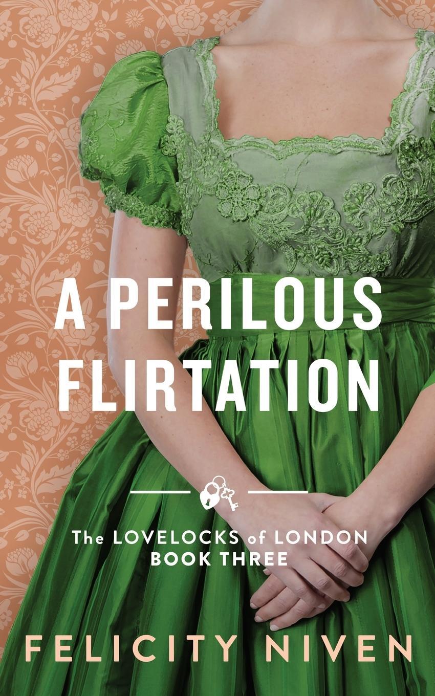 Cover: 9781958917053 | A Perilous Flirtation | Felicity Niven | Taschenbuch | Paperback