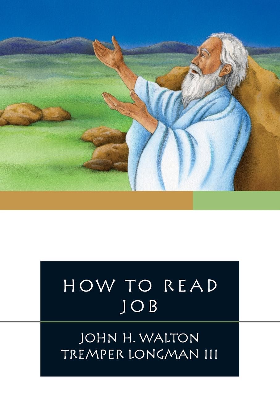 Cover: 9780830840892 | How to Read Job | John H Walton (u. a.) | Taschenbuch | How to Read