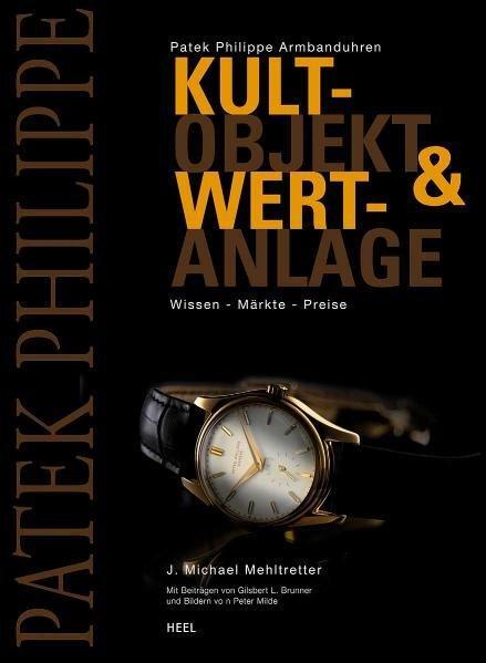 Cover: 9783868523942 | Patek Philippe Armbanduhren | J. Michael Mehltretter | Buch | 256 S.