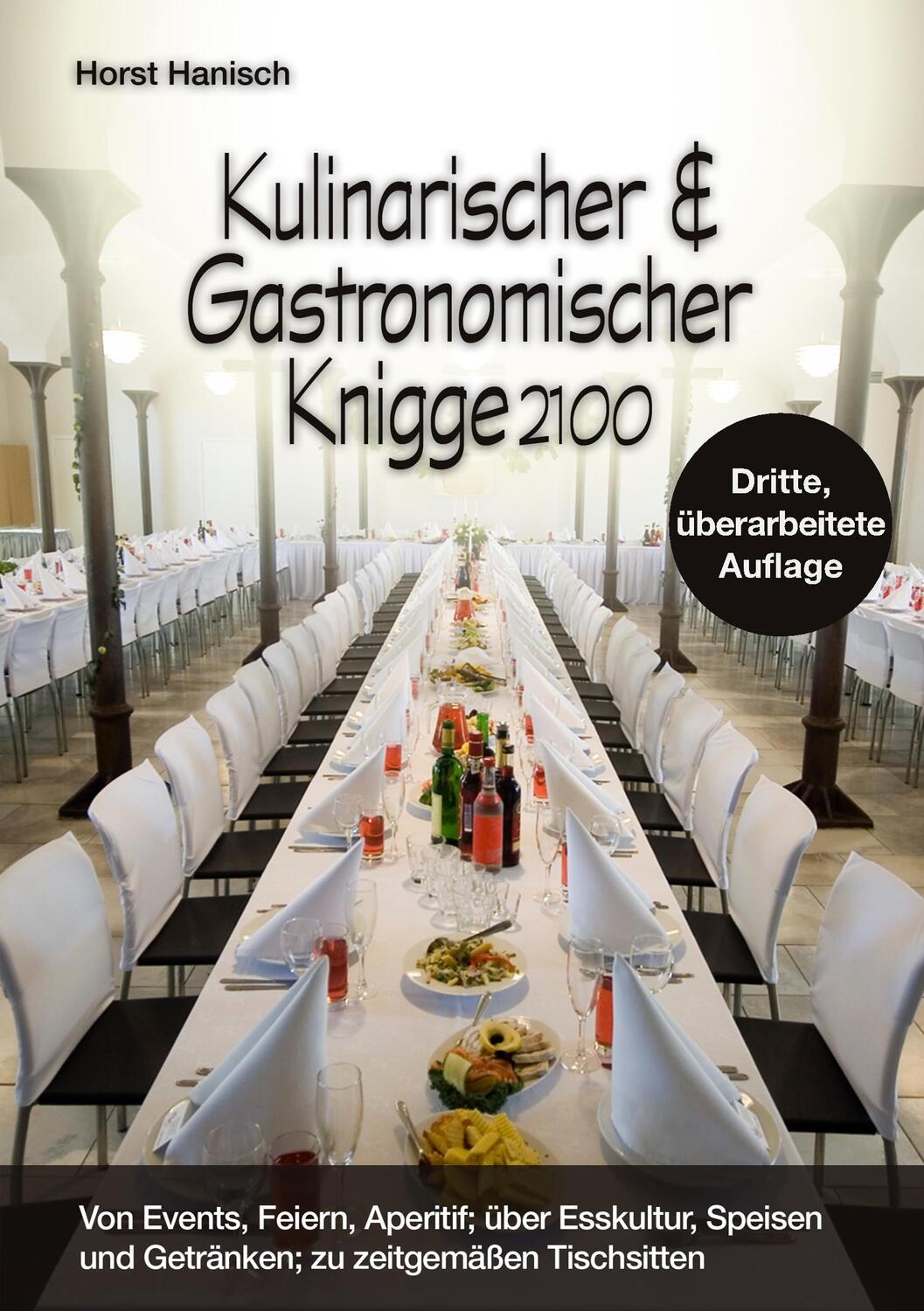 Cover: 9783752869286 | Kulinarischer und Gastronomischer Knigge 2100 | Horst Hanisch | Buch