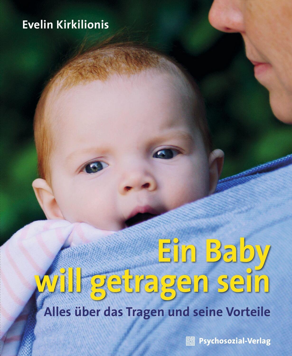 Cover: 9783837931433 | Ein Baby will getragen sein | Alles über das Tragen und seine Vorteile