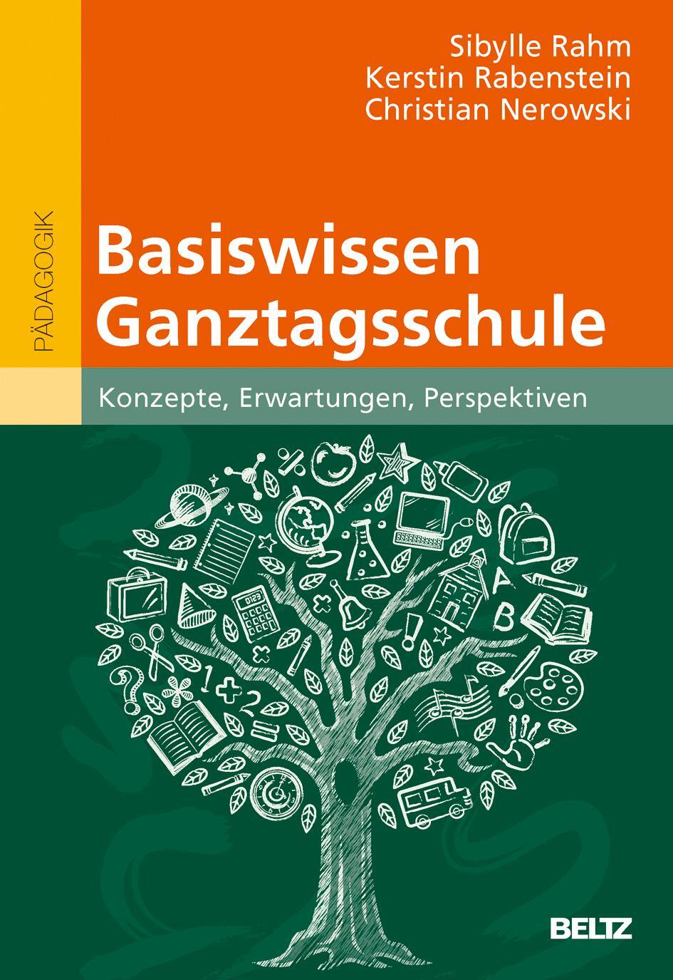 Cover: 9783407257260 | Basiswissen Ganztagsschule | Konzepte, Erwartungen, Perspektiven