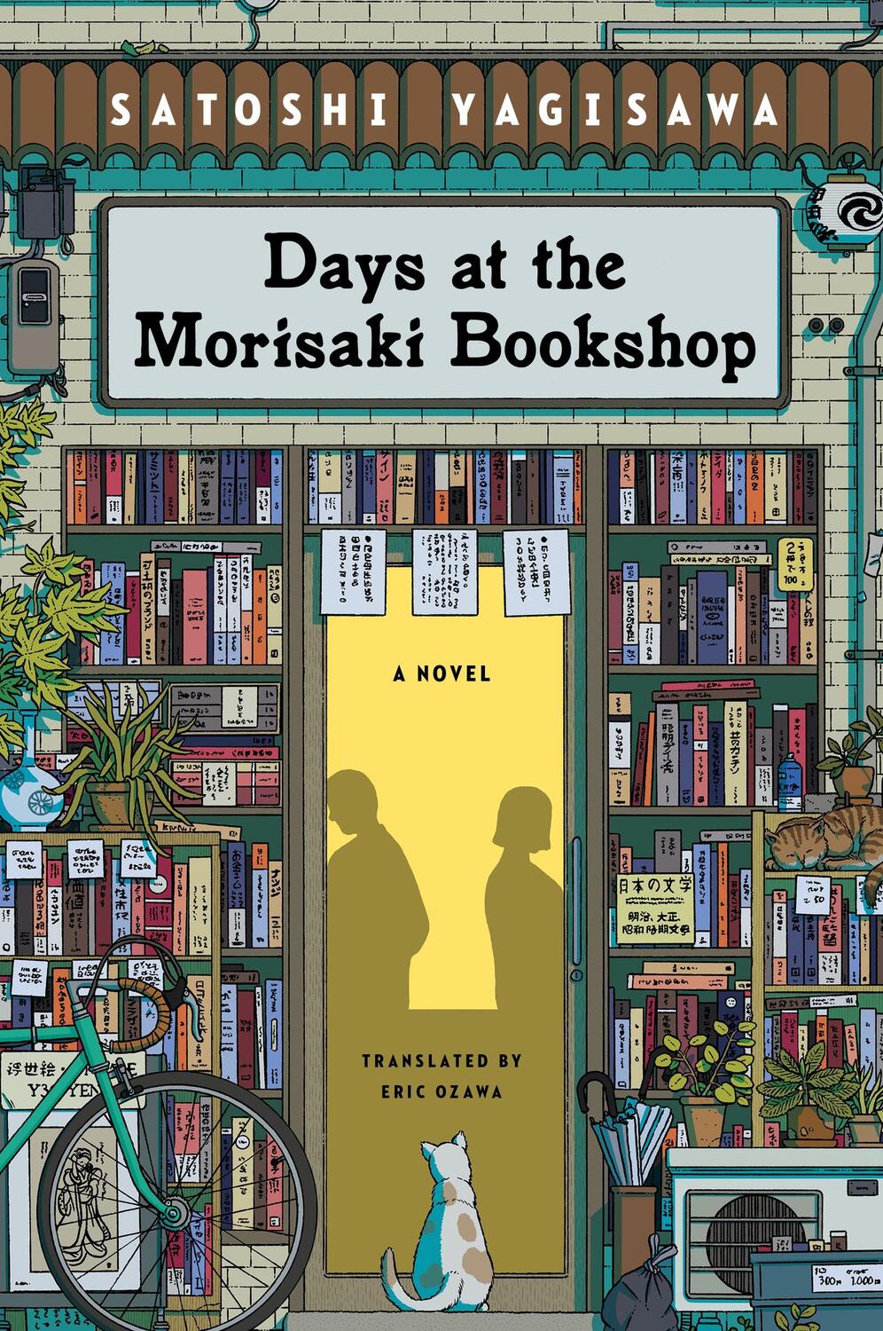 Cover: 9780063278677 | Days at the Morisaki Bookshop | A Novel | Satoshi Yagisawa | Buch