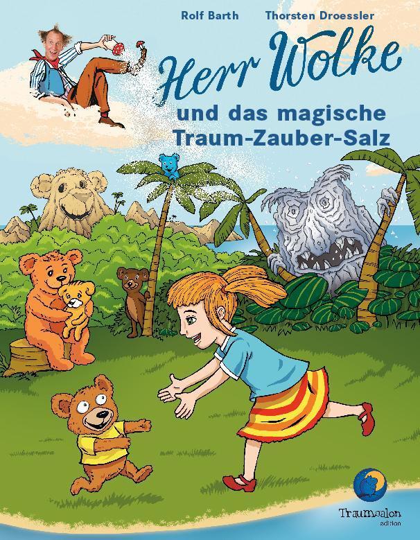 Cover: 9783944831282 | Herr Wolke und das magische Traum-Zauber-Salz | HERR WOLKE | Barth