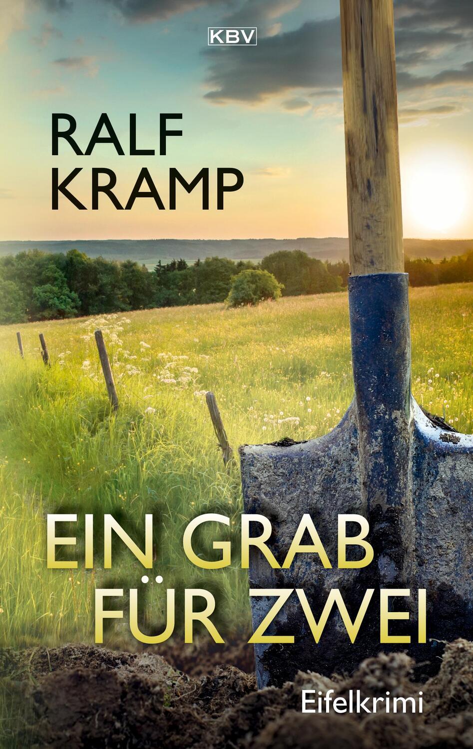 Cover: 9783954415243 | Ein Grab für zwei | Eifelkrimi | Ralf Kramp | Taschenbuch | Deutsch