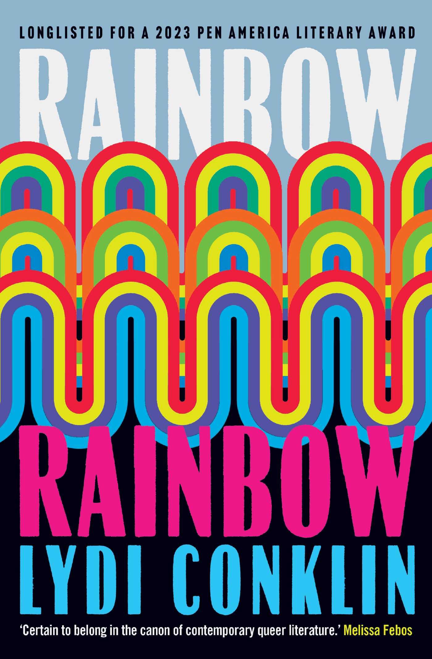 Cover: 9781398508576 | Rainbow Rainbow | Lydi Conklin | Taschenbuch | Kartoniert / Broschiert