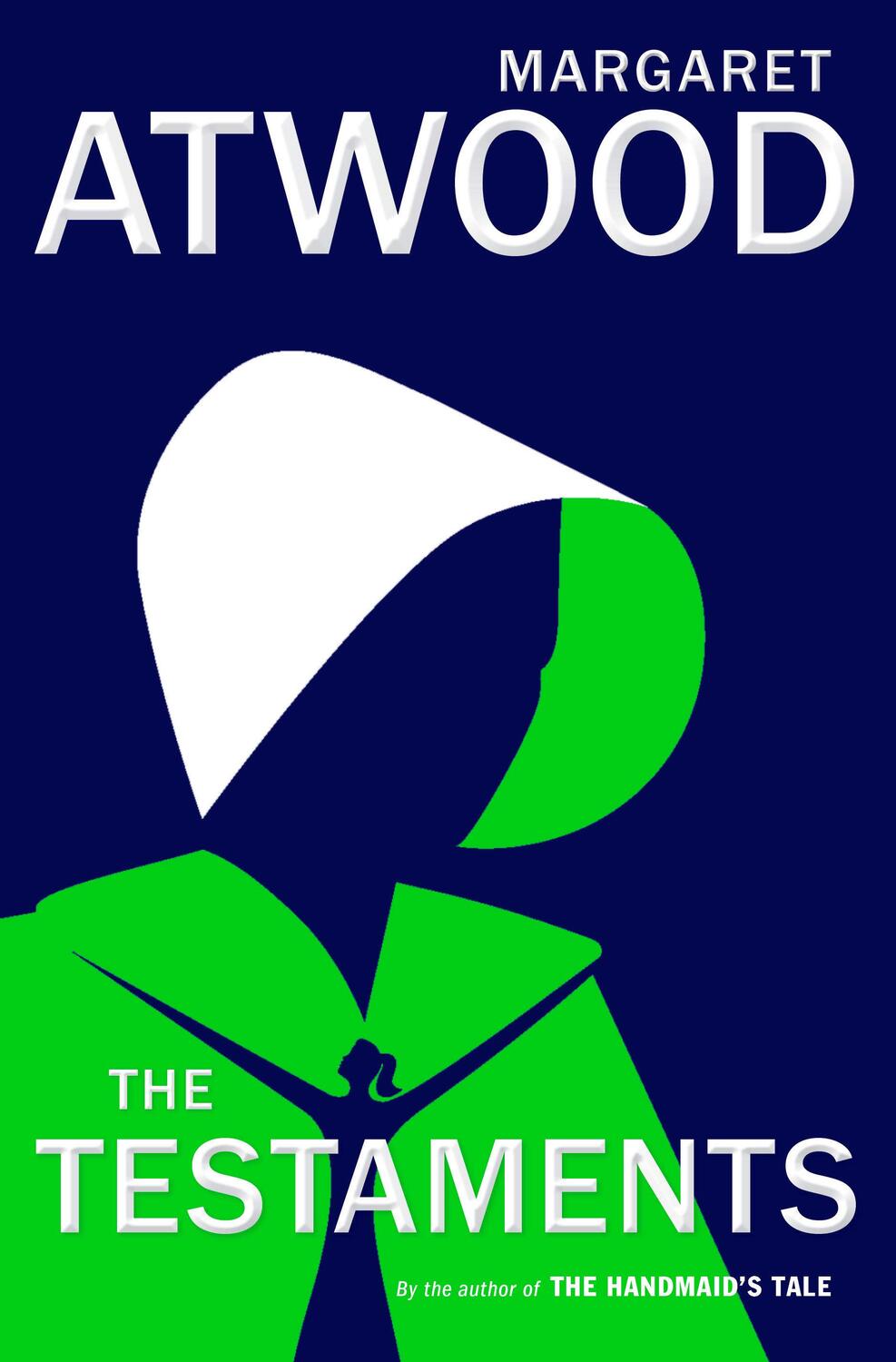 Cover: 9780385543781 | The Testaments | The Sequel to The Handmaid's Tale | Margaret Atwood
