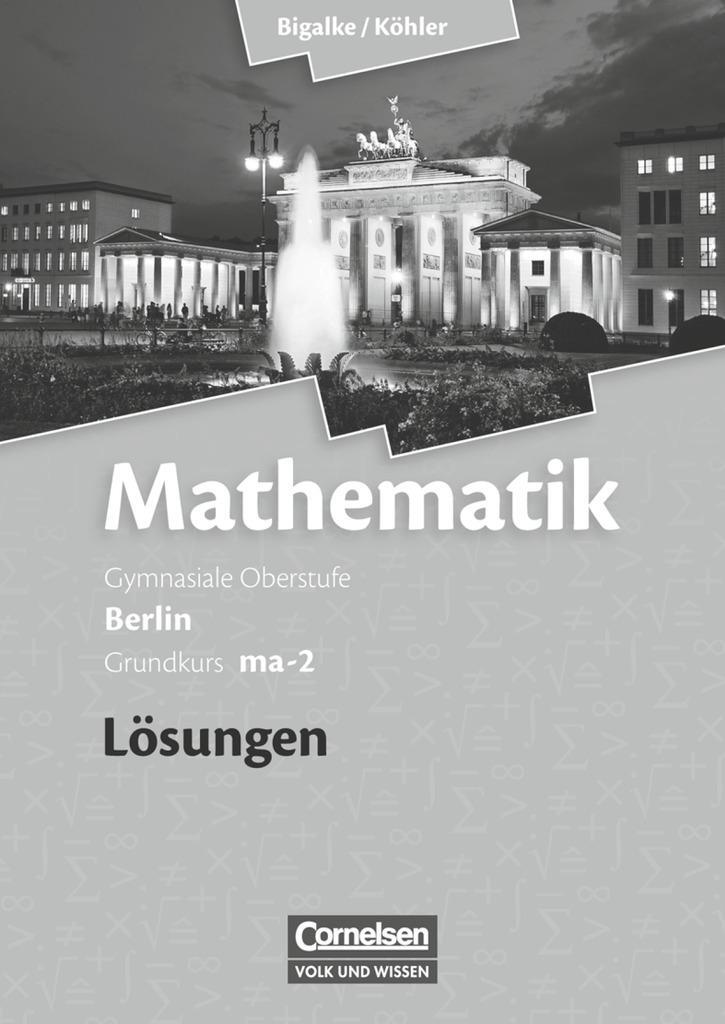 Cover: 9783060400089 | Grundkurs ma-2 - Qualifikationsphase - Lösungen zum Schülerbuch | Buch