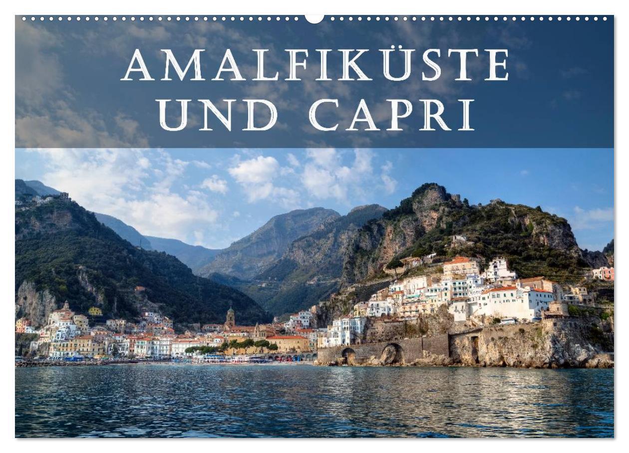 Cover: 9783675700222 | Amalfiküste und Capri (Wandkalender 2024 DIN A2 quer), CALVENDO...